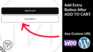 Read more about the article Add Custom Extra Button After Woocommerce Add To Cart Button
