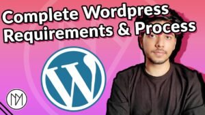 Read more about the article Complete guide of every step and process for a WordPress website.