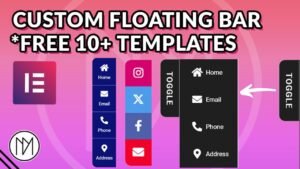 Read more about the article Create Custom Floating Sticky Bar for Menu, Social media, CTA and more – Elementor Tutorial