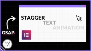 Read more about the article Create Stagger Text Animation with Elementor and GSAP