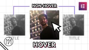Read more about the article Hover Focus Effect on Any Elements – Elementor & Javascript(JS)