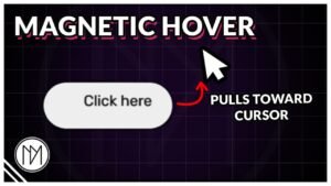 Read more about the article Magnetic Cursor Hover Effect –  Elementor Tutorial